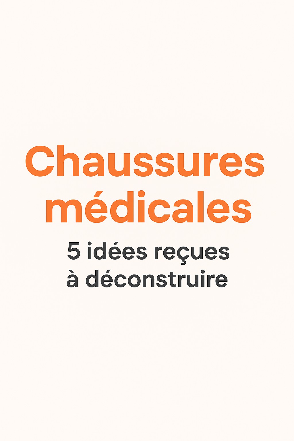 Chaussures médicales